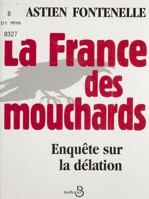 cover image of La France des mouchards